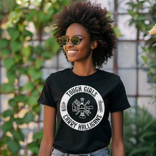 Female Firefighter Tough Girls Carry Halligans  T-Shirt