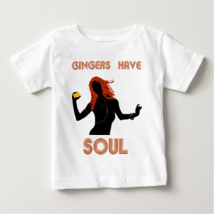 Female Gingers have Soul Baby T-Shirt