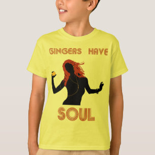 Female Gingers have Soul T-Shirt