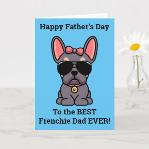 Female Lilac Tan French Bulldog Father's Day Card