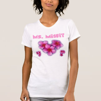 Female Misfit T-Shirt