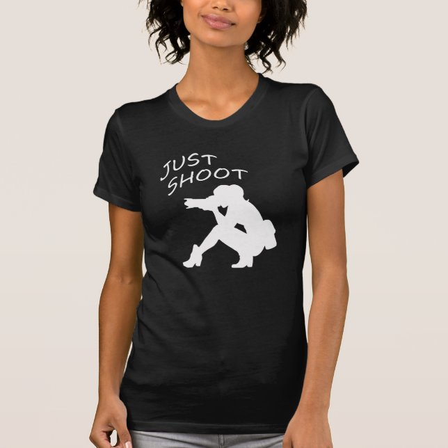 Female Photographer Just Shoot T-Shirt (Front)