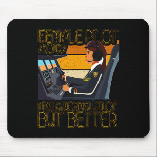 Female Pilot Like A Normal Pilot But Better Mouse Pad