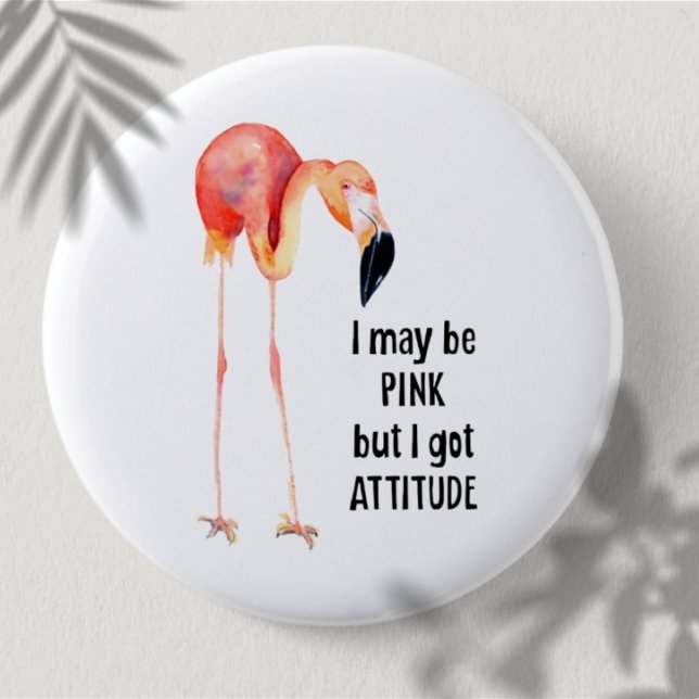 Female Pink Flamingo with Attitude 6 Cm Round Badge (Creator Uploaded)