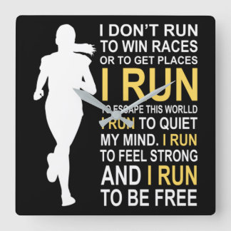 Female Runner Girl Women I Don't Run To Win Races Square Wall Clock