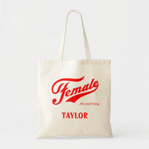 Female the real thing Bridesmaid Gift Tote Bag