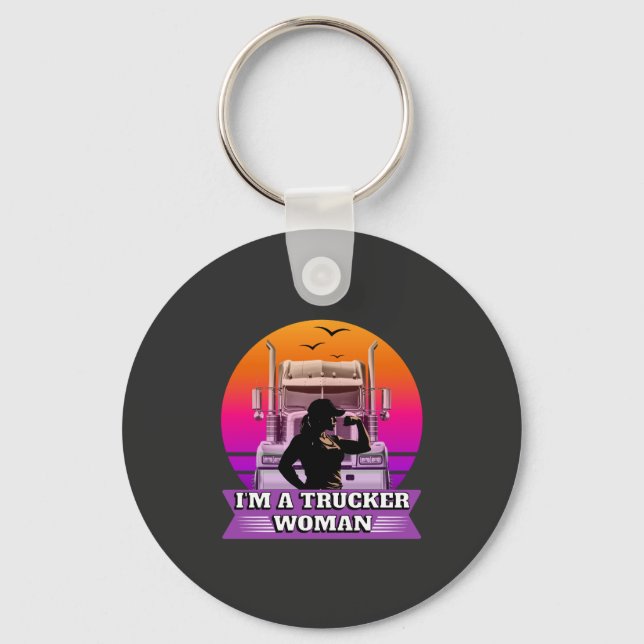 Female Trucker Woman Strength Power Road Pride Key Ring (Front)