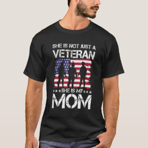 Female Veterans Kids She Is Not Just A Veteran She T-Shirt