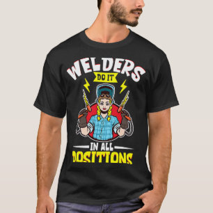 Female Welder Welding Mechanic Forge Metalwork T-Shirt
