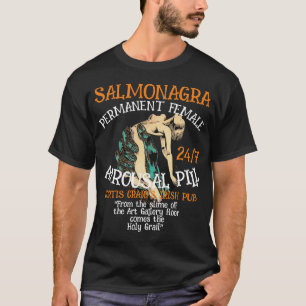 FeMammal Female Arousal Pill 24/7 Alaska T-Shirt