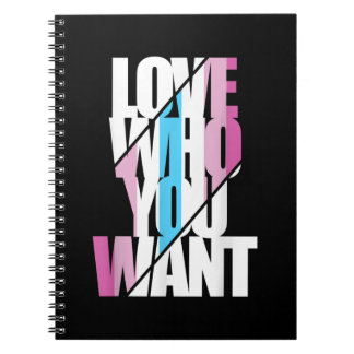 Femboy Love Who You Want T-Shirt Notebook