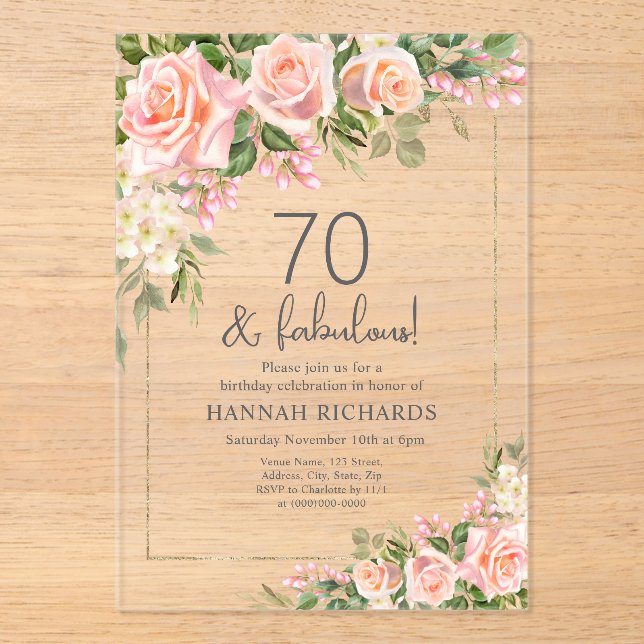 Feminine Peach | Pink Roses Floral 70th Birthday  Acrylic Invitations (Front)