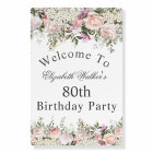 Feminine Pink Rose Floral 80th Birthday Welcome