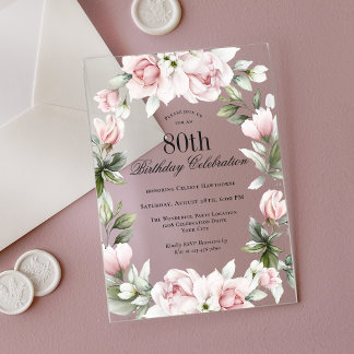 Feminine Pink Roses 80th Birthday Party Acrylic Invitations