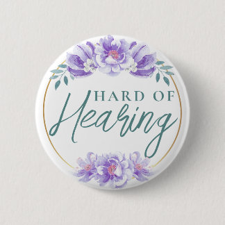 Feminine Purple Wild Rose Floral Hard of Hearing 6 Cm Round Badge