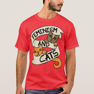 Feminism And CatsFeminist Cat Lover Tee s1058 