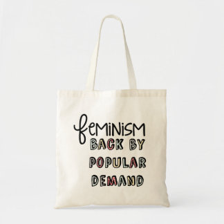 Feminism: Back By Popular Demand Budget Tote