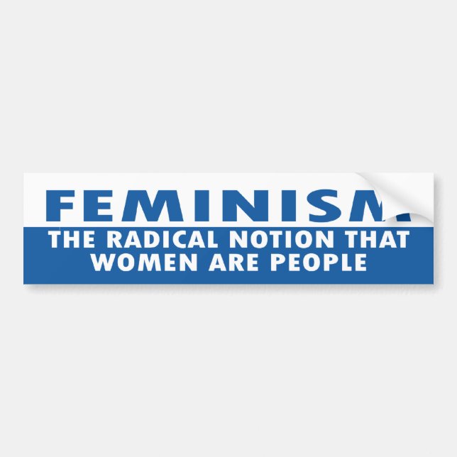 feminism bumper sticker (Front)