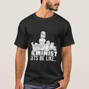 Feminism Cat T-Shirt