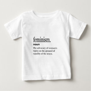feminism definition baby T-Shirt