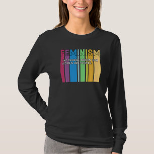 Feminism Definition Retro Strong Women and Equal R T-Shirt