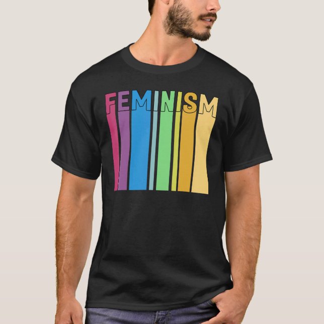 Feminism Definition   Strong Women and Equal Right T-Shirt (Front)