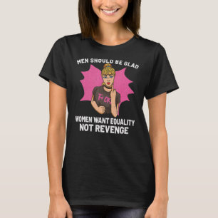 Feminism Female Empowerment Pro Choice Pro Abortio T-Shirt
