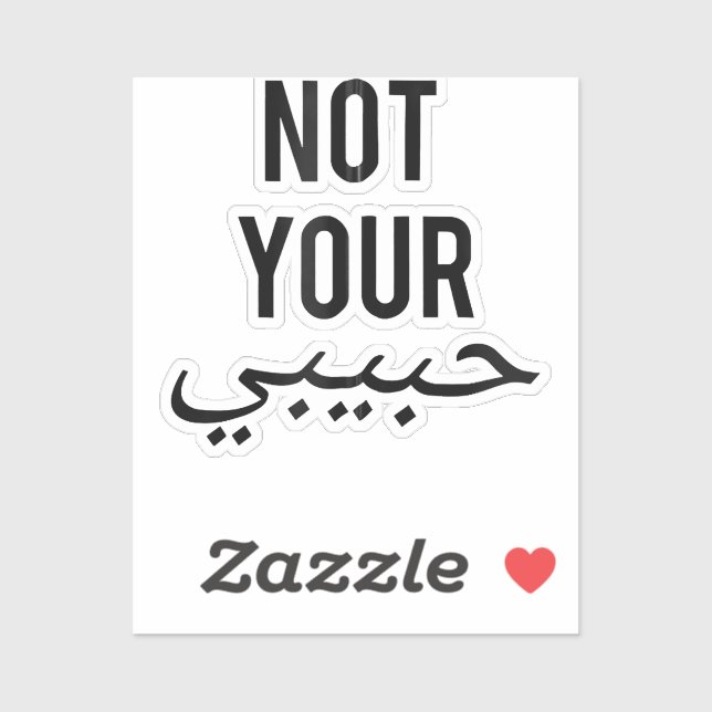 Feminism Female Protest T shirt Not Your Habibi Gi (Sheet)