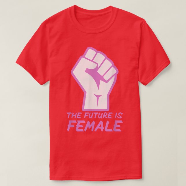 Feminism Feminist Fist Women Rights Gender Equalit T-Shirt (Design Front)
