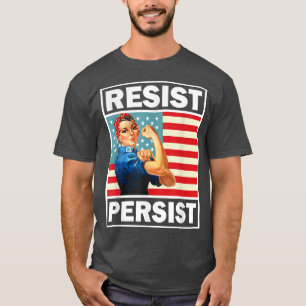 Feminism Feminist Gifts Resist Persist 1143 T-Shirt