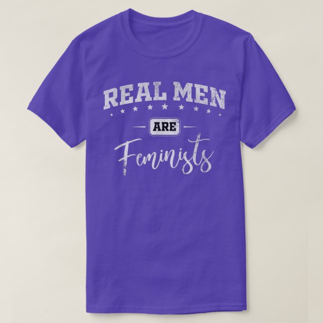 Feminism Human Rights And Real Men Are Feminists 1 T-Shirt (Design Front)