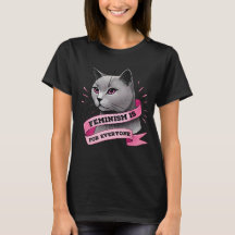 Feminism Is For Everyone Pro Feminism Pro Cats