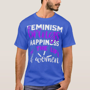 Feminism Quotes Feminist Quotes 1319  T-Shirt