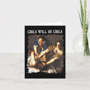 Feminism Womens Girl Will Be Girls Judith Card