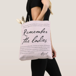 Feminism Women's History Gifts Abigail Adams quote Tote Bag