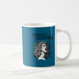Feminist art empowerment woman of a certain rage coffee mug