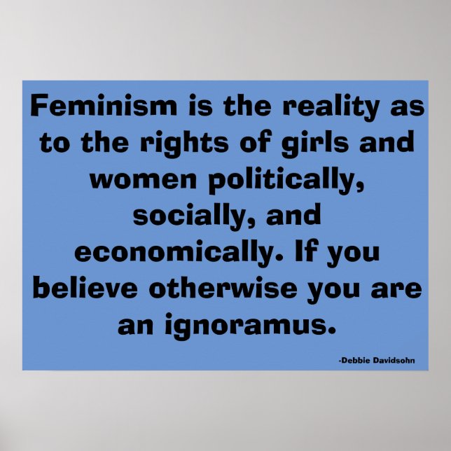 Feminist Art Posters by Debbie Davidsohn - Gifts (Front)