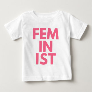 Feminist Baby T-Shirt