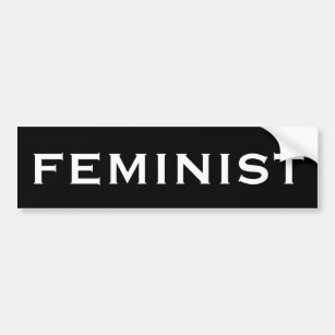 Feminist, bold white letters on black bumper sticker