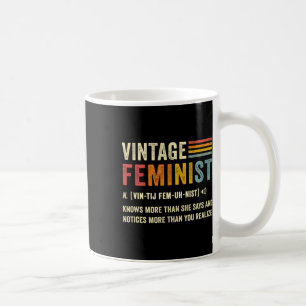 Feminist Definition Knows More Than She Says Retro Coffee Mug
