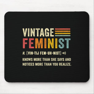 Feminist Definition Knows More Than She Says Retro Mouse Pad