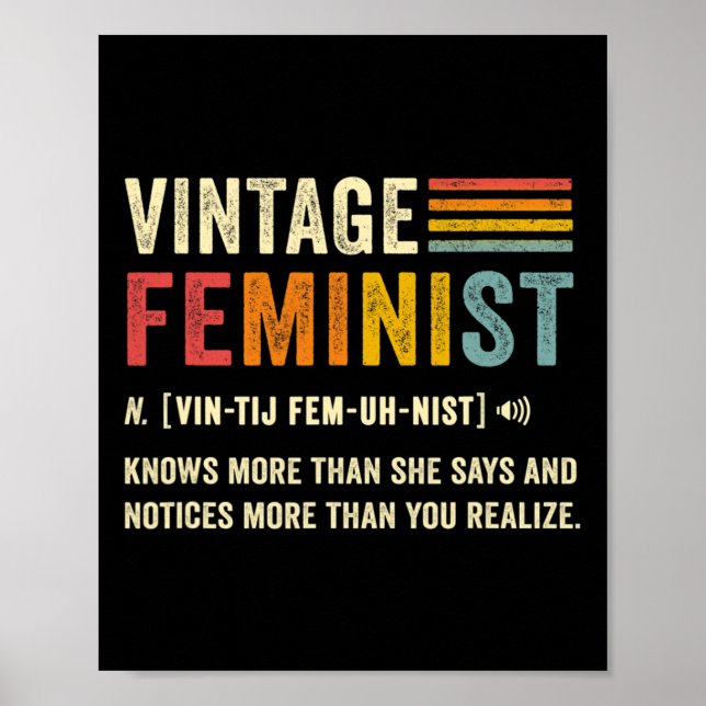 Feminist Definition Knows More Than She Says Retro Poster (Front)