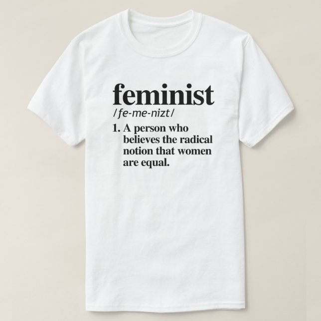 Feminist Definition T-Shirt (Design Front)