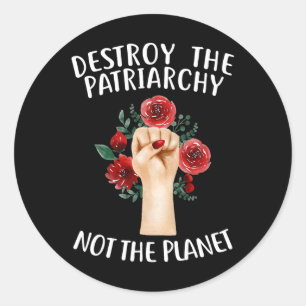 Feminist Earth Day Environmentalist Liberal Green  Classic Round Sticker
