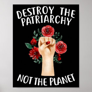 Feminist Earth Day Environmentalist Liberal Green Poster