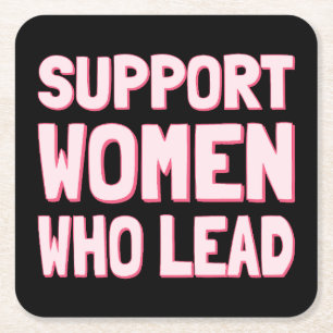 Feminist Elections - Support Women Who Lead III Square Paper Coaster