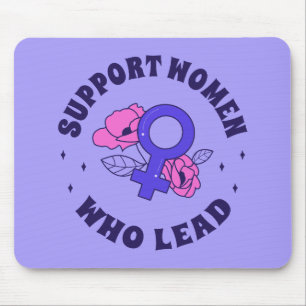 Feminist Elections - Support Women Who Lead V Mouse Pad
