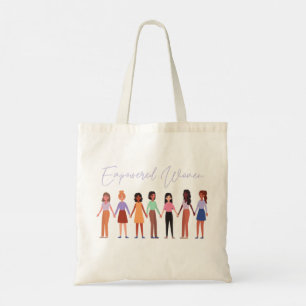 Feminist Empowered Women Tote Bag