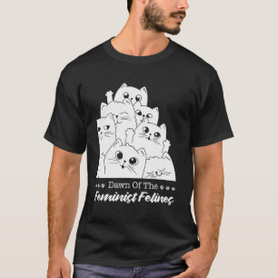 Feminist Feline - Women'S Rights Equality Feminism T-Shirt