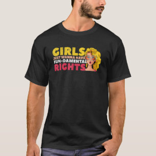 Feminist Feminism Women Empowerment Gender Girls 1 T-Shirt